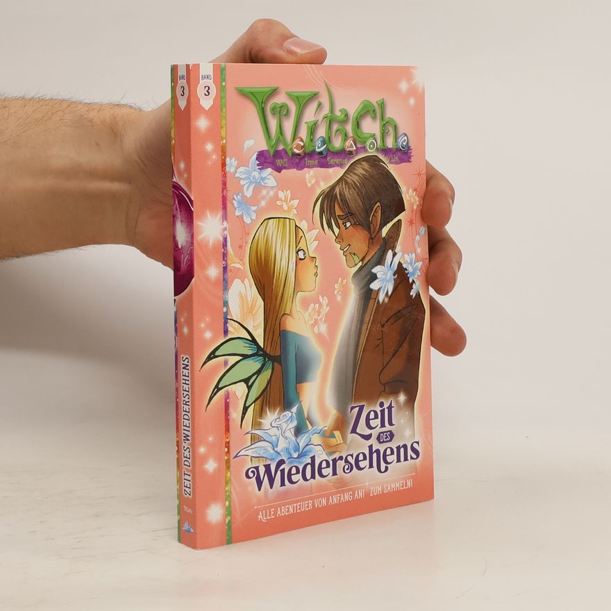 Autorenkollektiv Witch 3. Zeit des Wiedersehens