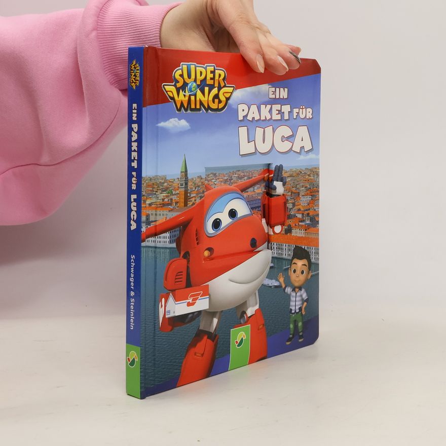 Various authors Super Wings - Ein Paket für Luca