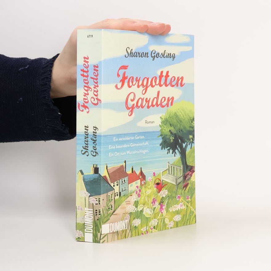Sharon Gosling Forgotten Garden