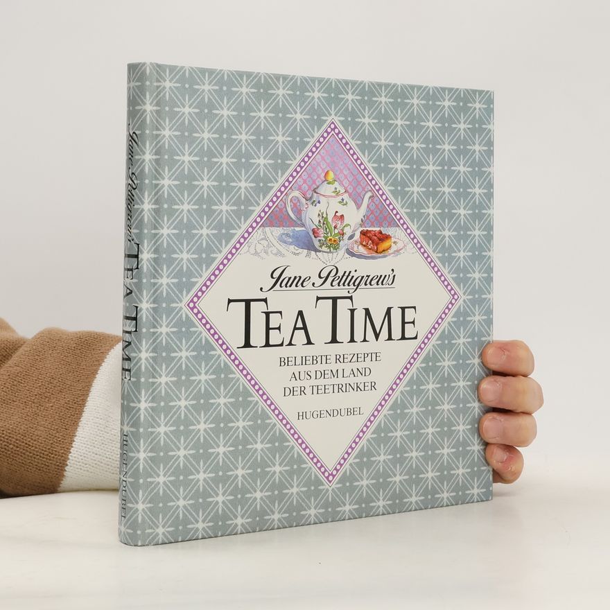 Jane Pettigrew Jane Pettigrew's Tea time