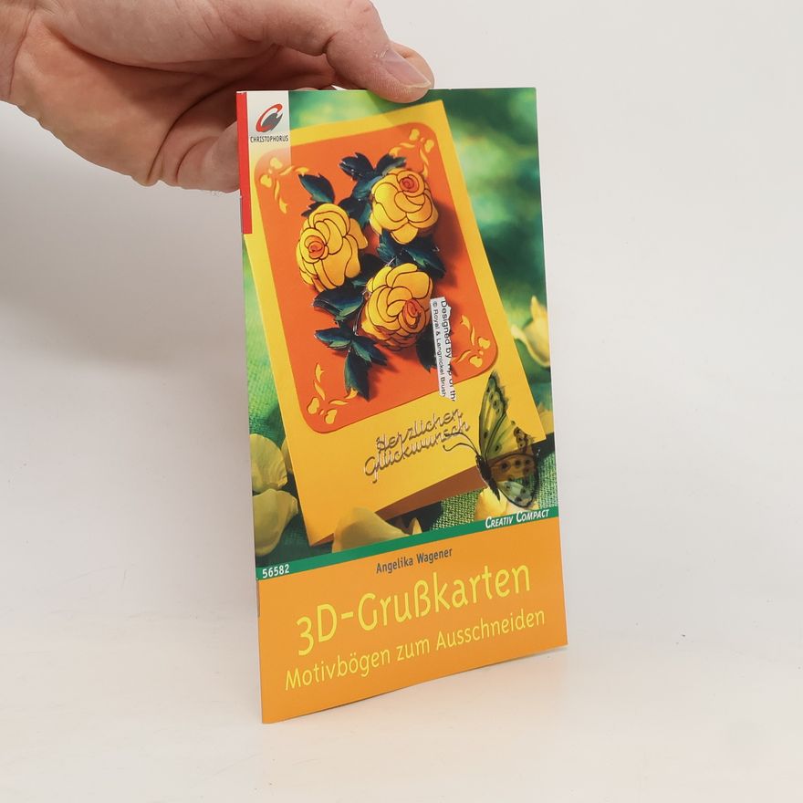 Angelika Wagener 3D-Grußkarten