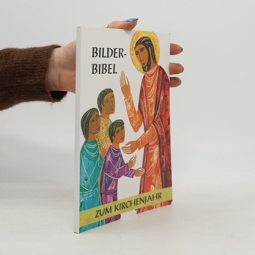 K. Kammelberger Bilder Biebel zum Kirchenjahr