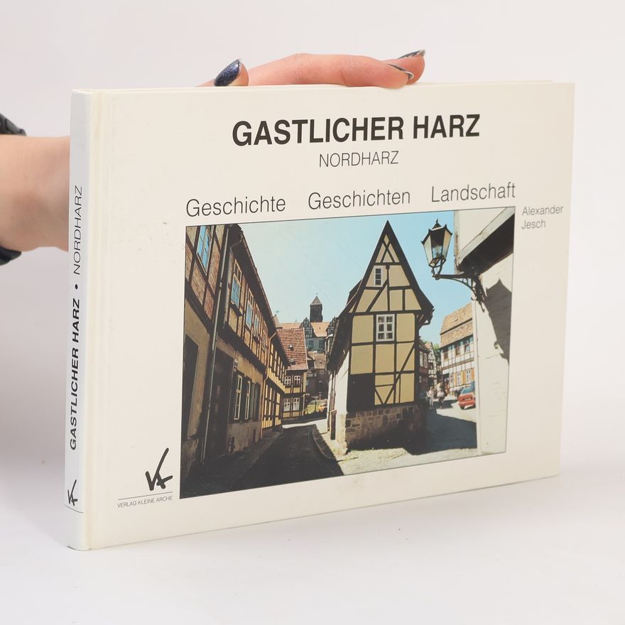 Alexander Jesch Gastlicher Harz
