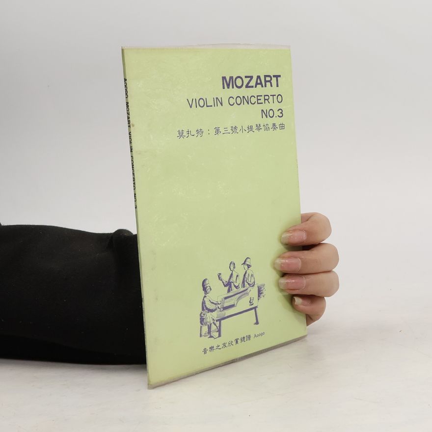 Wolfgang Amadeus Mozart Violin concerto No. 3