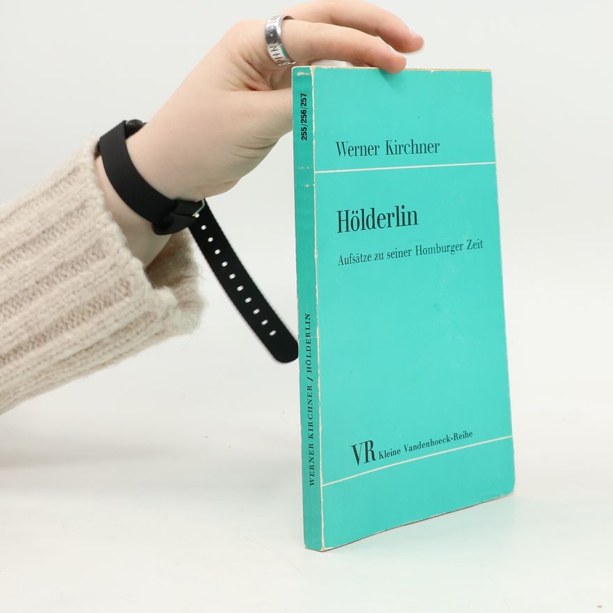 Werner Kirchner Hölderlin