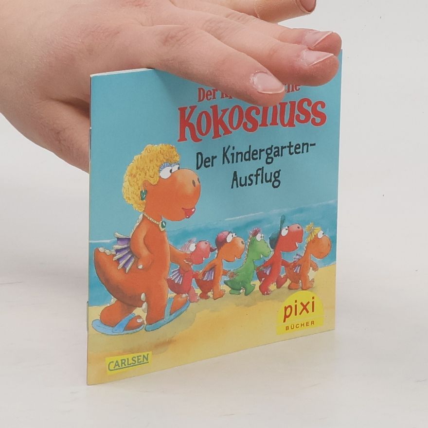 Ingo Siegner Der kleine Drache Kokosnuss geht in den Kindergarten