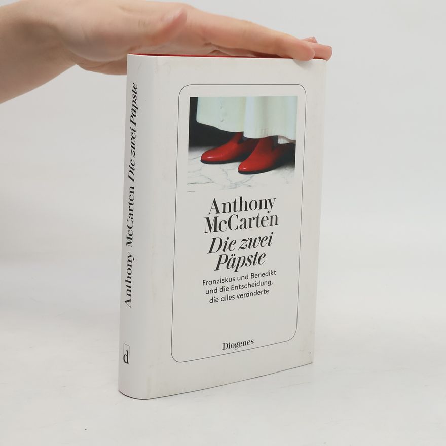 Anthony McCarten Die zwei Päpste
