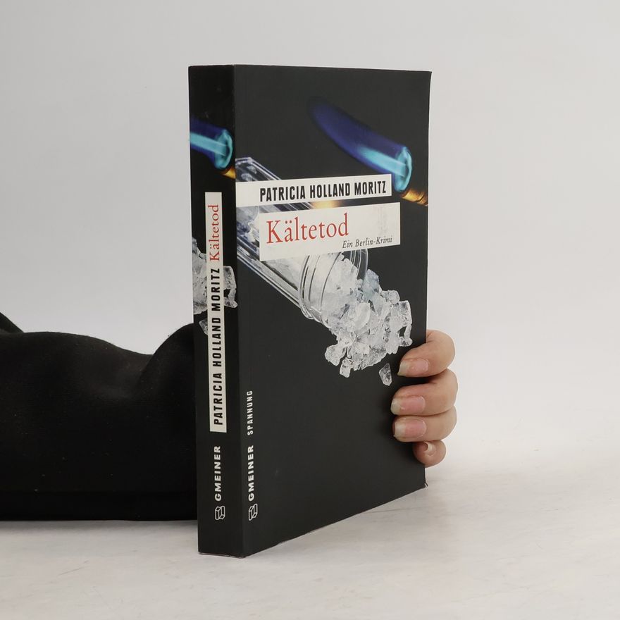 Patricia Holland Moritz Kältetod