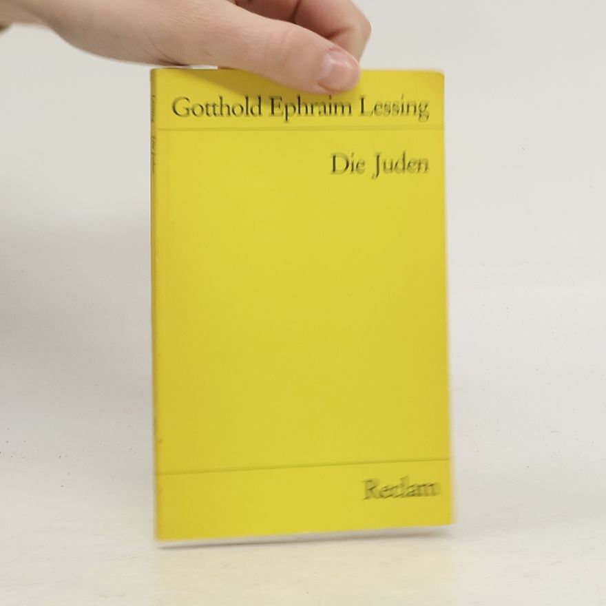 Gotthold Ephraim Lessing Die Juden