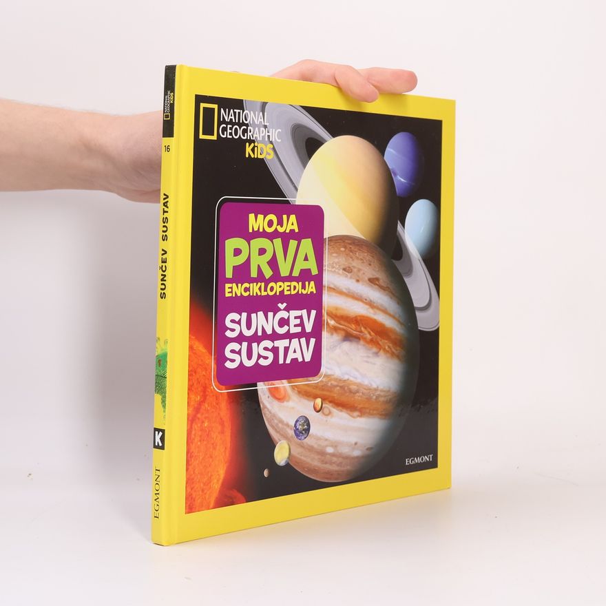 Collectif d'auteurs Moja prva enciklopedija: Sunčev sustav