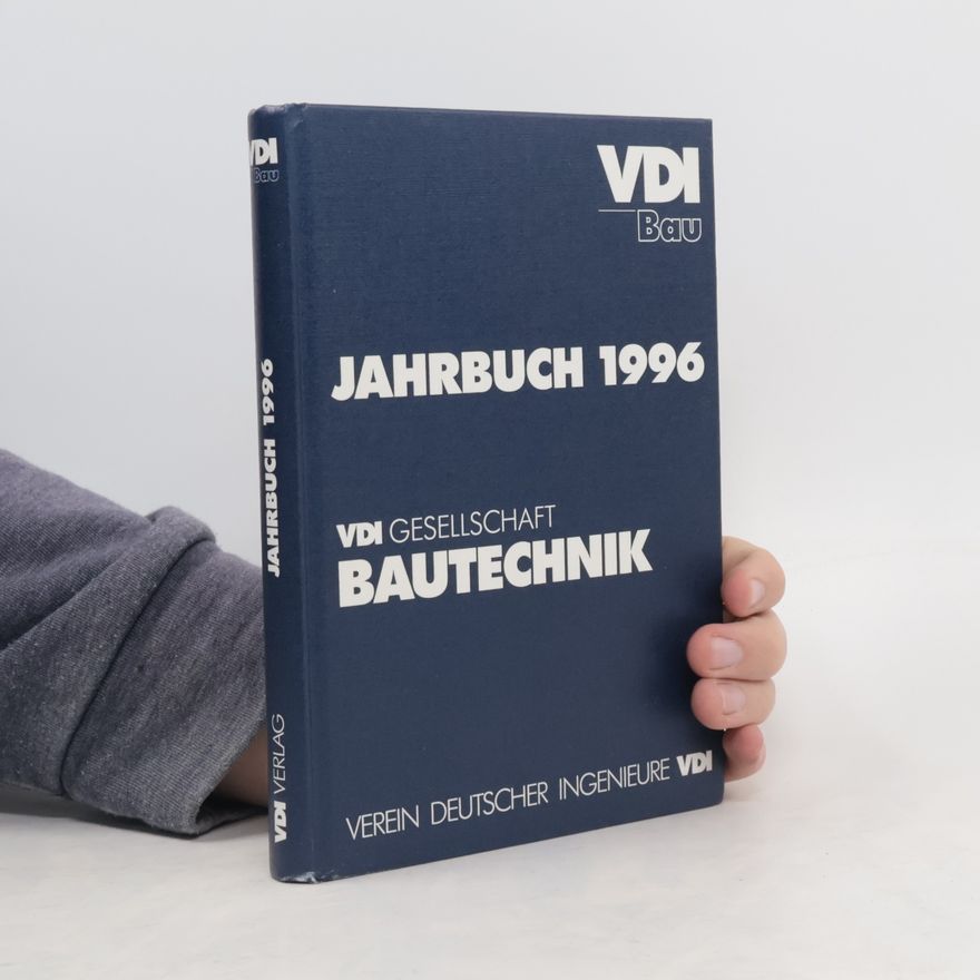 Autorenkollektiv VDI Bau - 1996: Jahrbuch