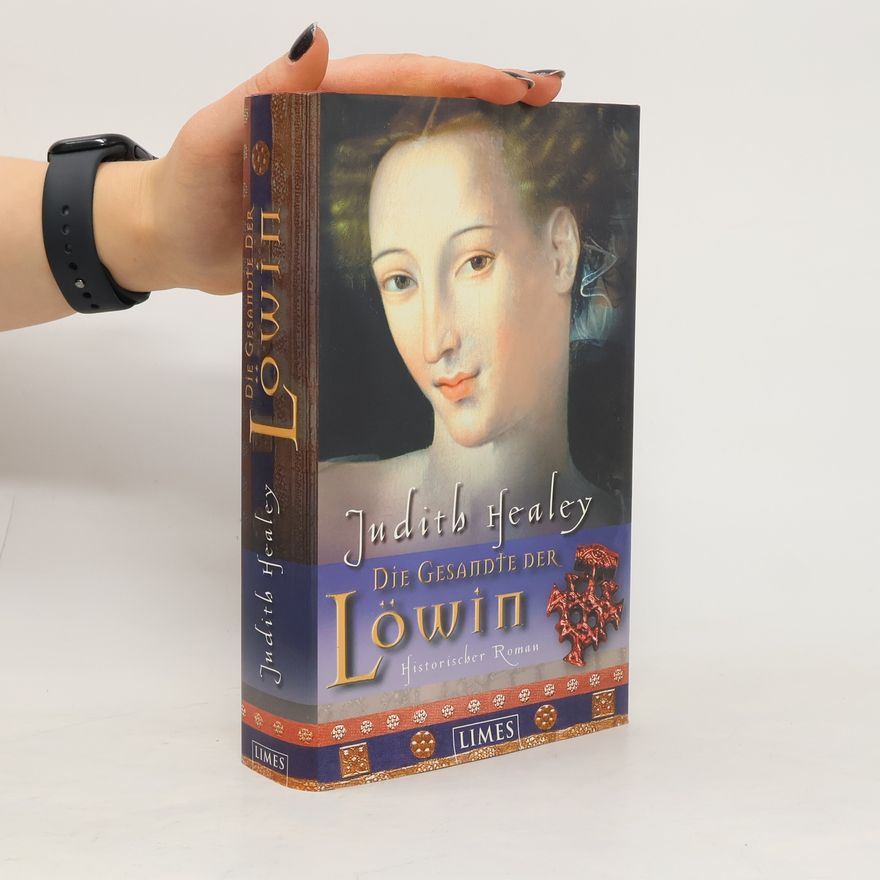 Judith Healey Die Gesandte der Löwin
