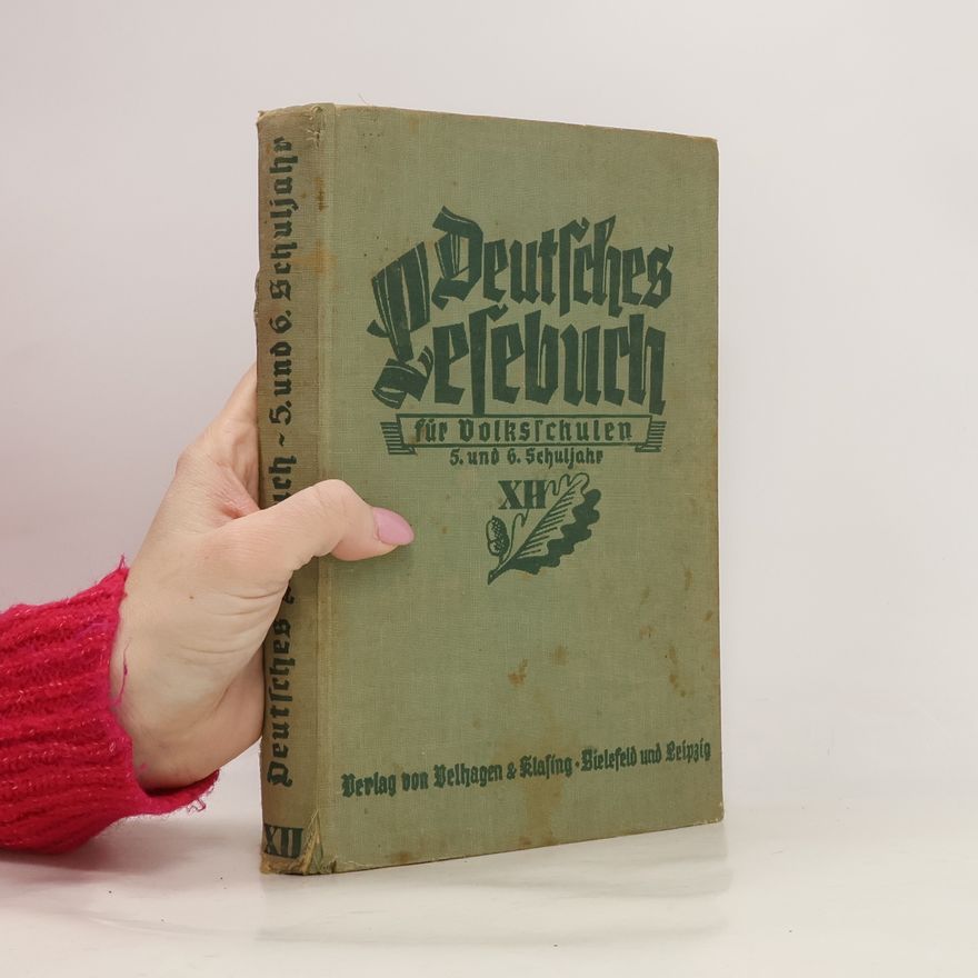 Autorenkollektiv Deutsches Lesebuch für Volksschulen XII