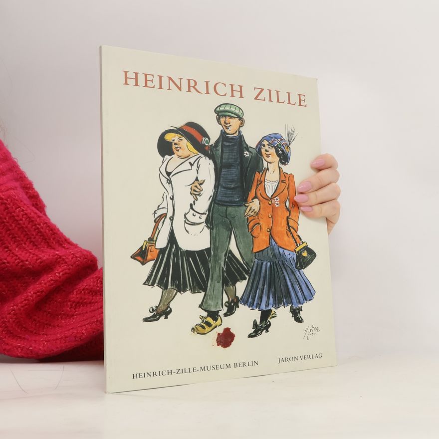 Heinrich Zille Heinrich Zille
