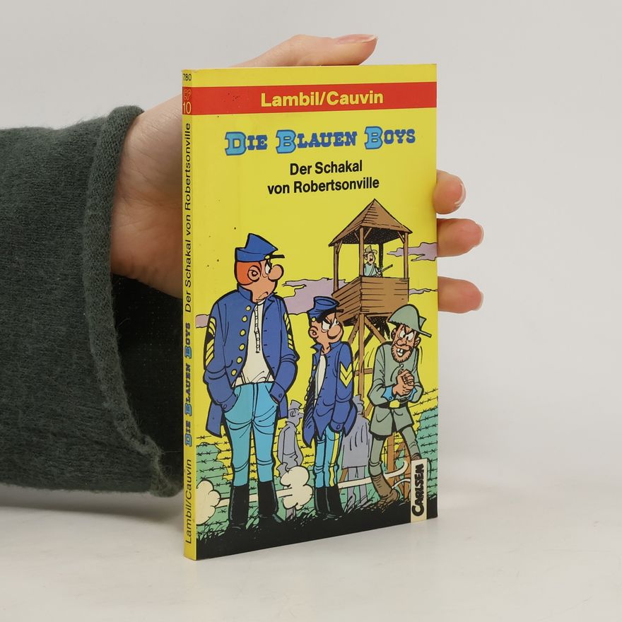Willy Lambil Die Blauen Boys. Der Schakal von Robertsonville.