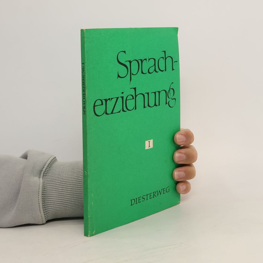 Autorenkollektiv Spracherziehung I