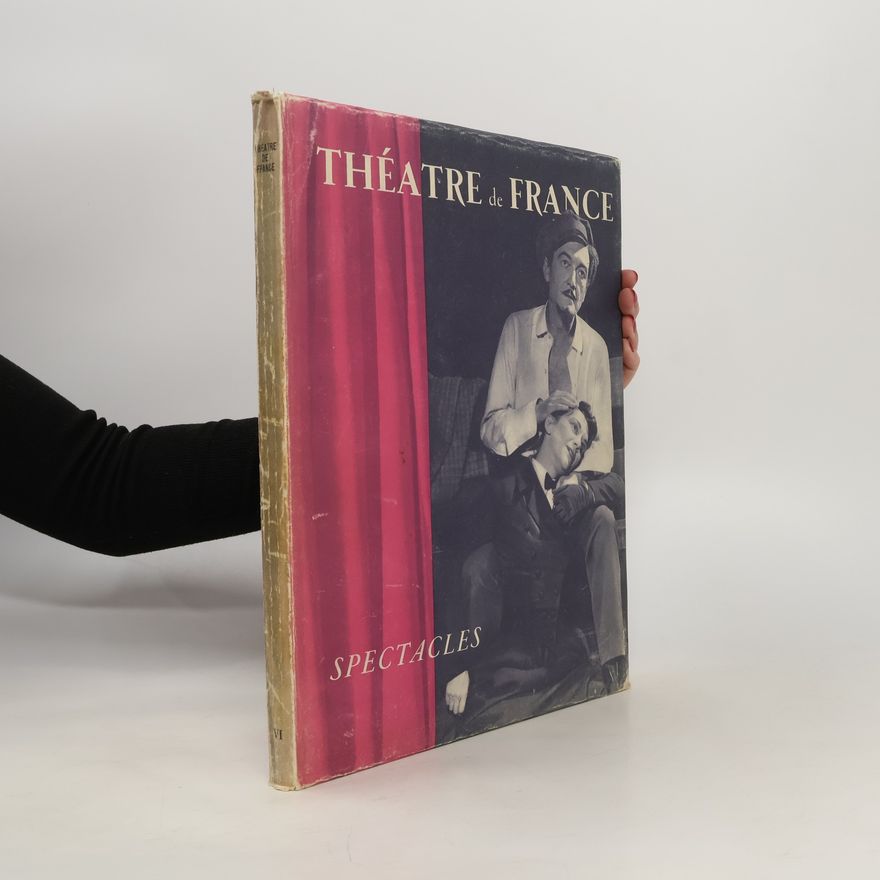 Autorenkollektiv Théâtre de France: Spectacles VI