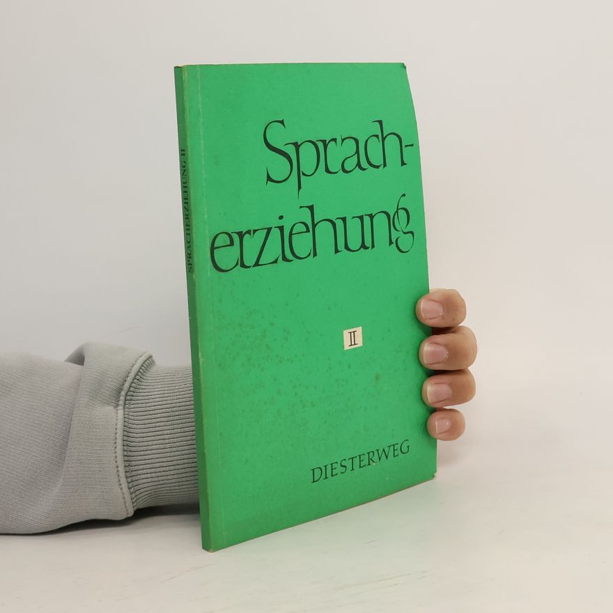 Autorenkollektiv Spracherziehung II.