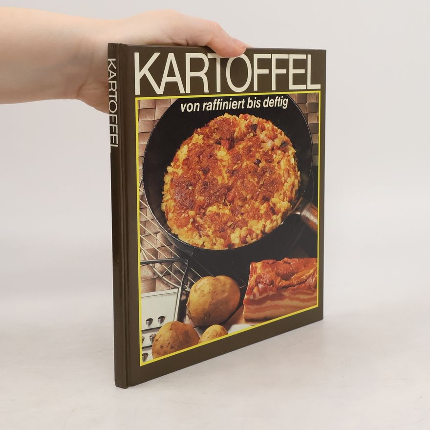 Kolektiv autorů Kartoffel von raffiniert bis deftig