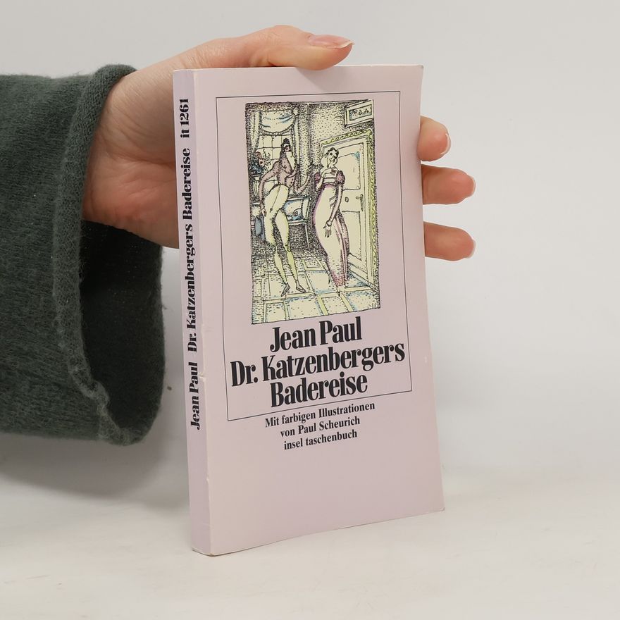 Jean Paul Dr. Katzenbergers Badereise