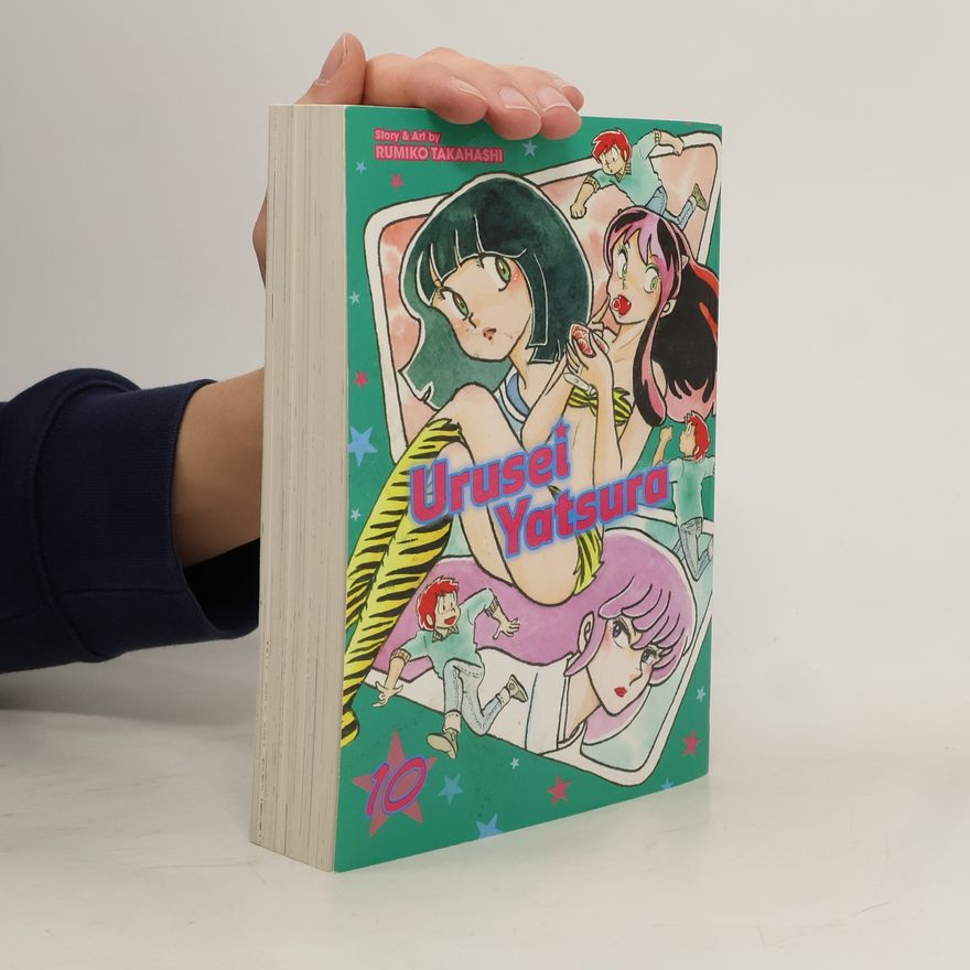 Rumiko Takahashi Urusei Yatsura, Vol. 10