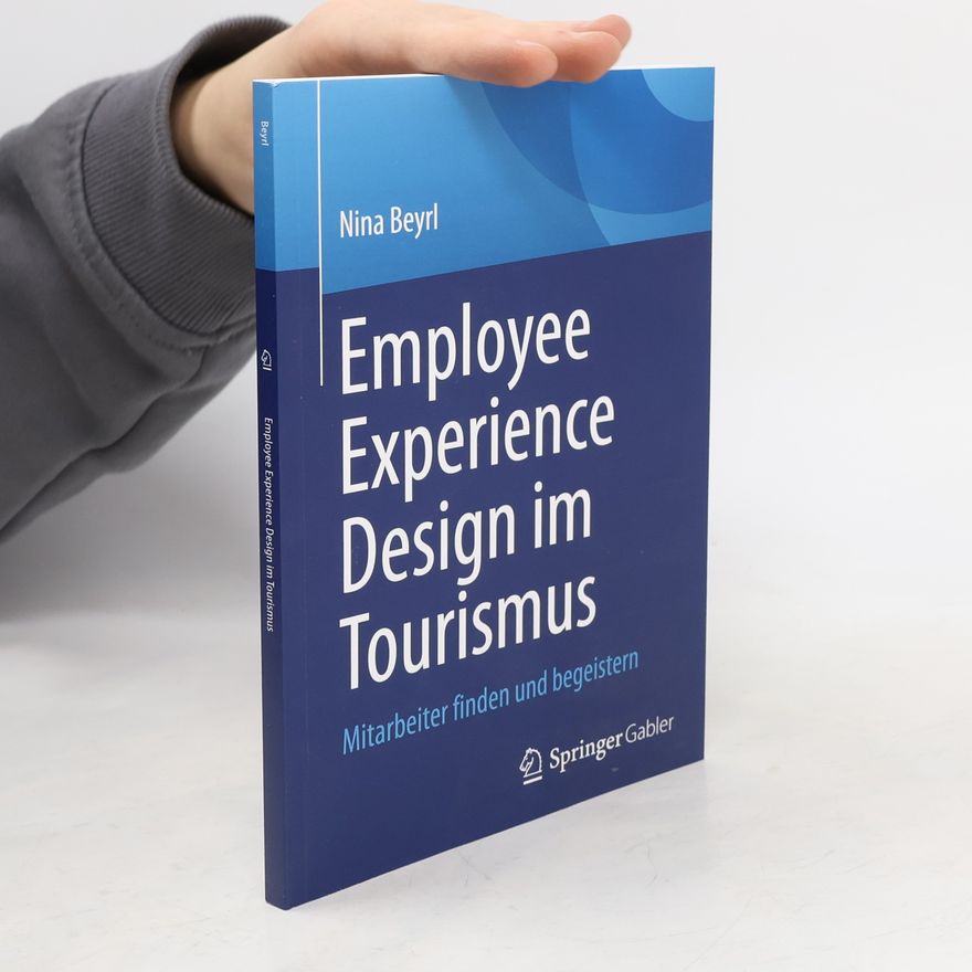 Nina Beyrl Employee Experience Design im Tourismus