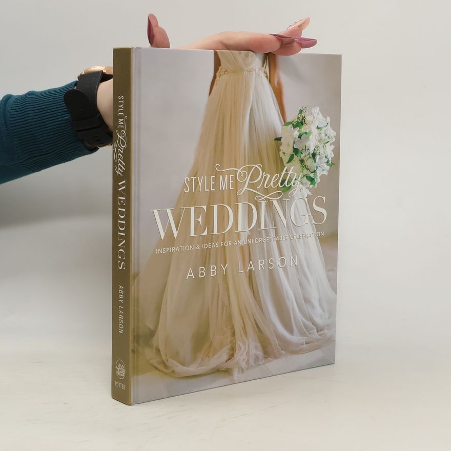 Abby Larson Style Me Pretty Weddings