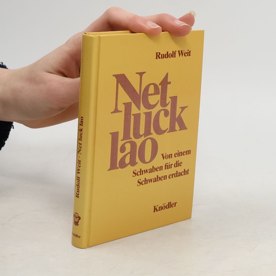 Rudolf Weit Net luck lao