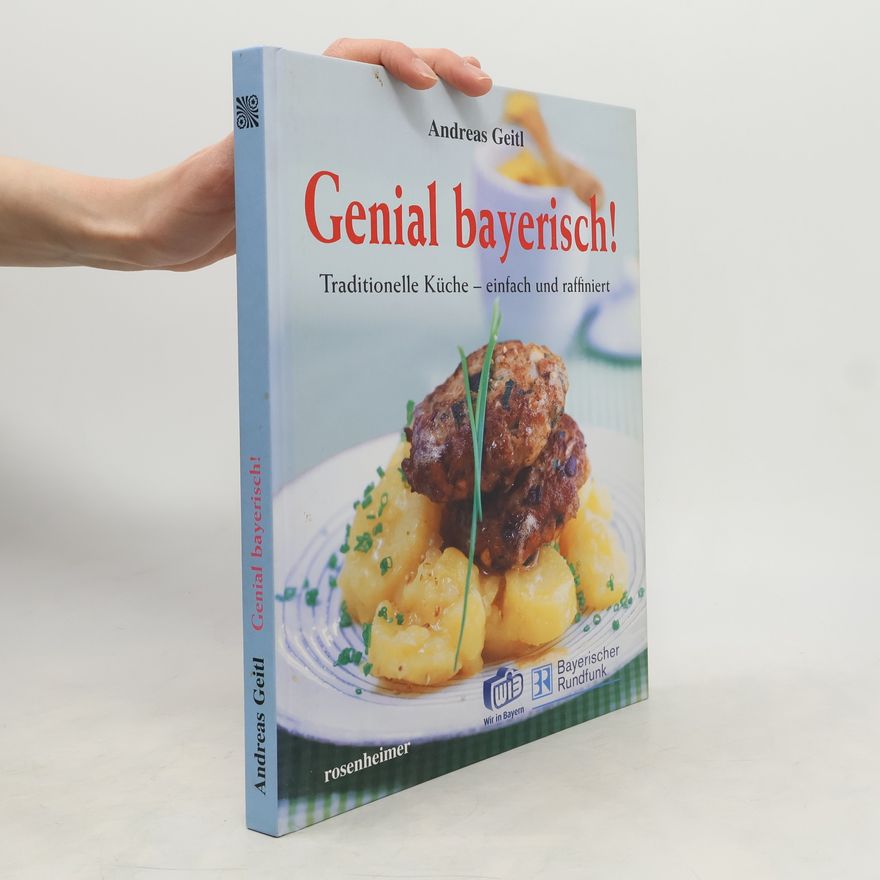 Andreas Geitl Genial bayerisch!