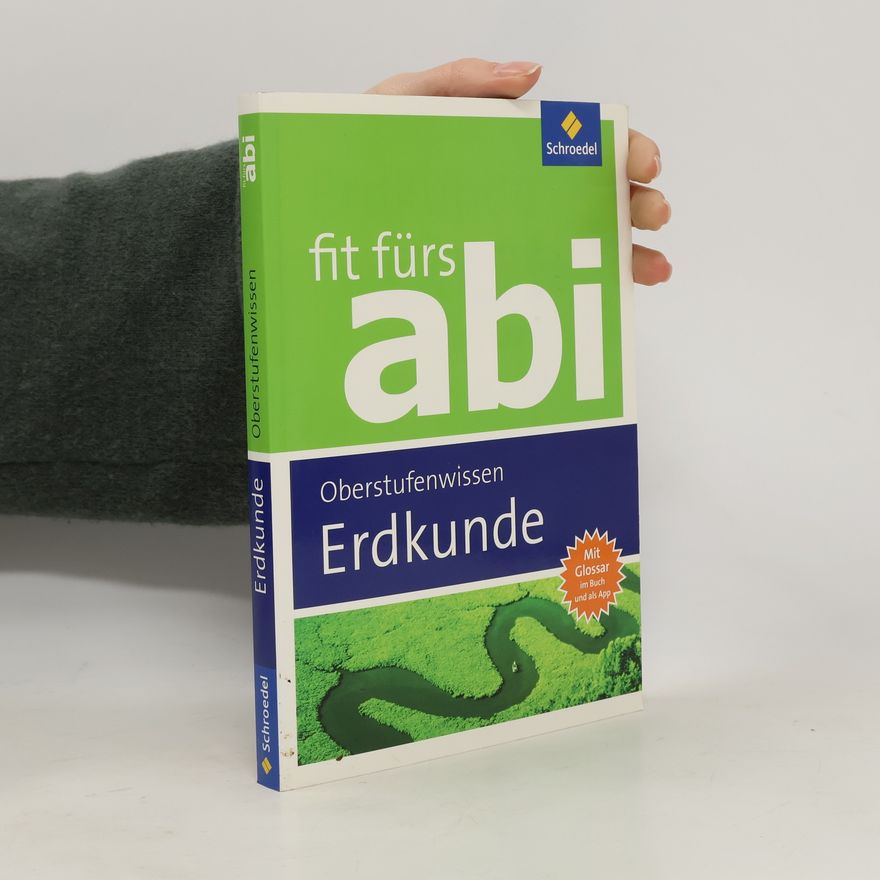 Winfried Waldeck Fit fürs Abi. Erdkunde Oberstufenwissen