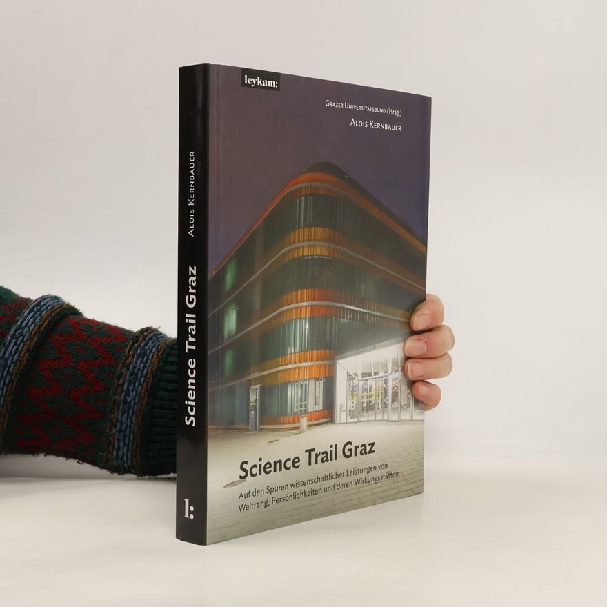 Alois Kernbauer Science Trail Graz