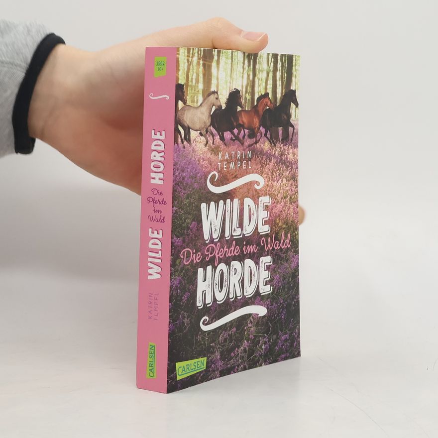 Katrin Tempel Wilde Horde 1: Die Pferde im Wald