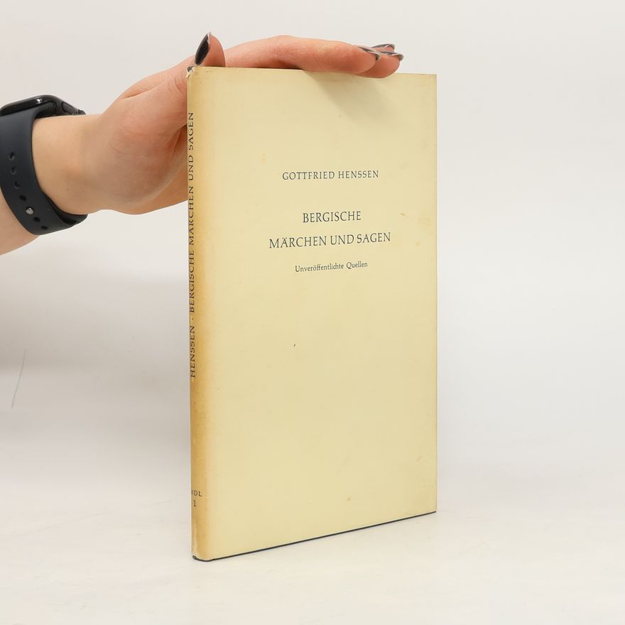 Gottfried Henssen Bergische Märchen und Sagen