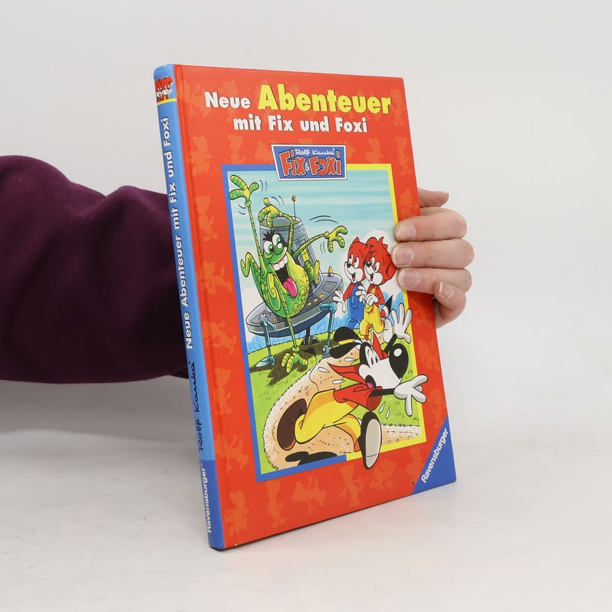 Rolf Kauka Neue Abenteuer mit Fix und Foxi