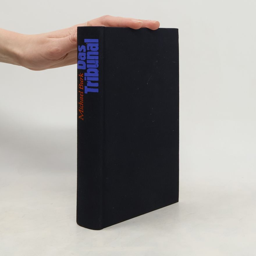 Michael Burk Das Tribunal