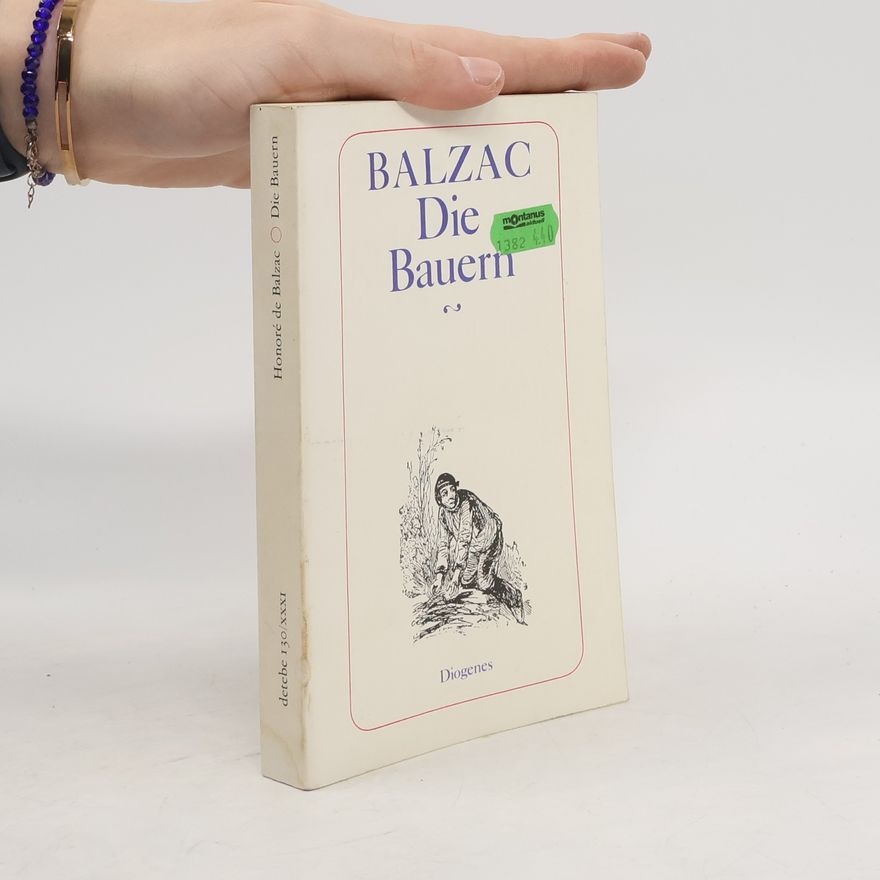 Honoré de Balzac Die Bauern
