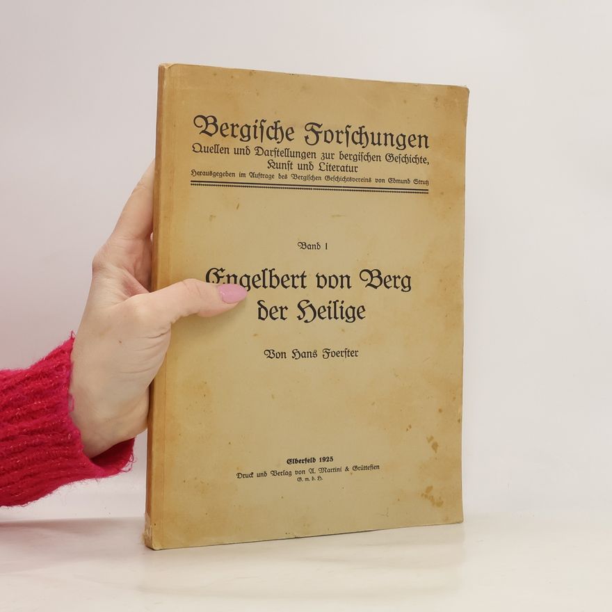 Hans Foerster Engelbert von Berg der Heilige