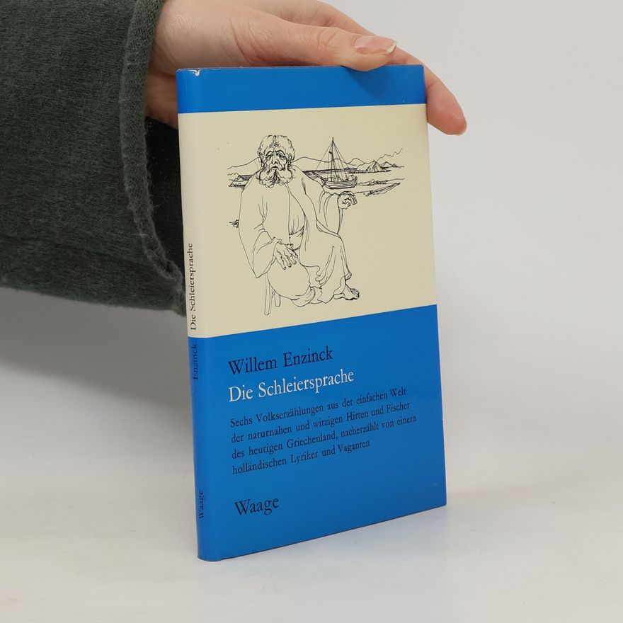 Willem Enzinck Die Schleiersprache