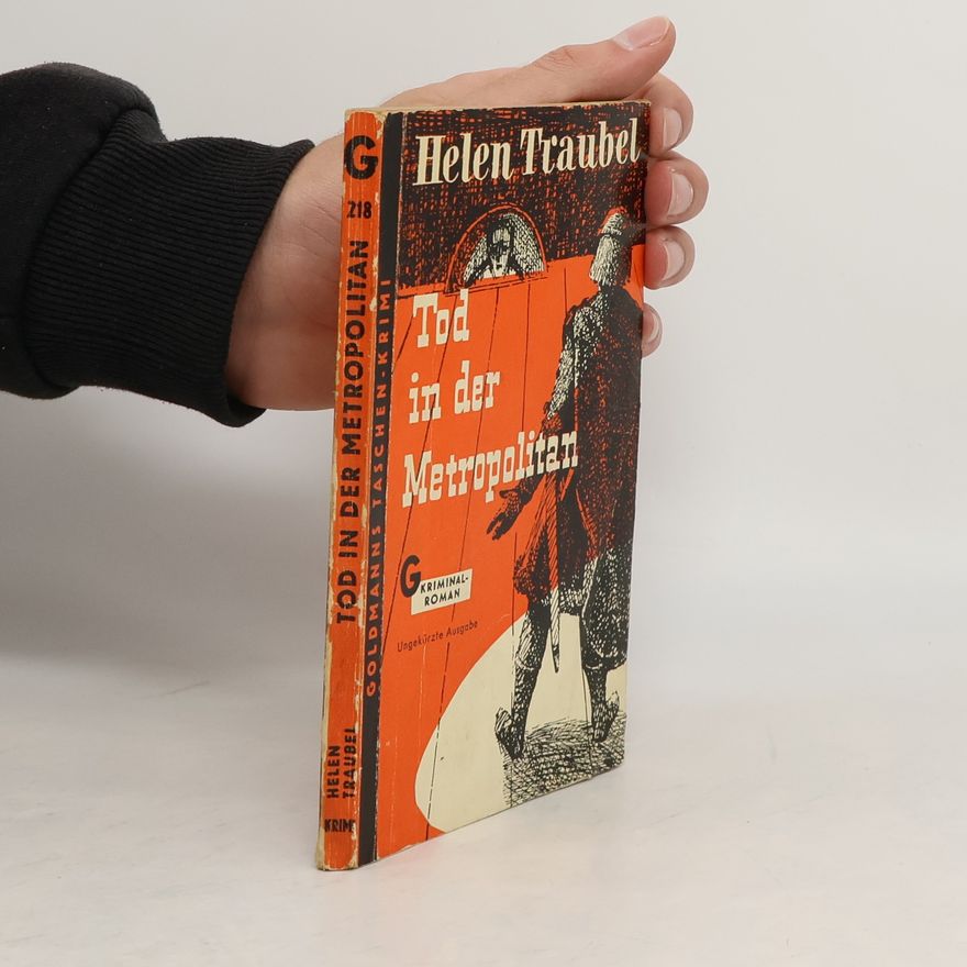 Helen Traubel Tod in der Metropolitan