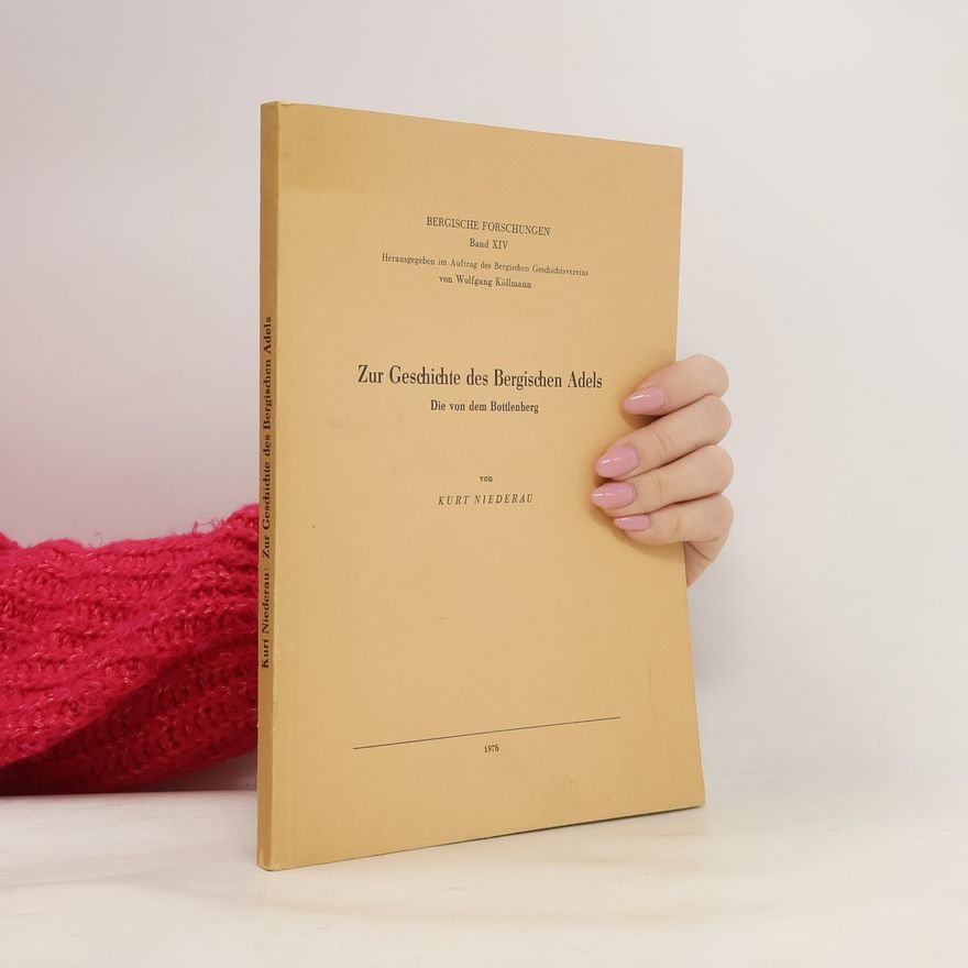 Kurt Niederau Zur Geschichte des Bergischen Adels