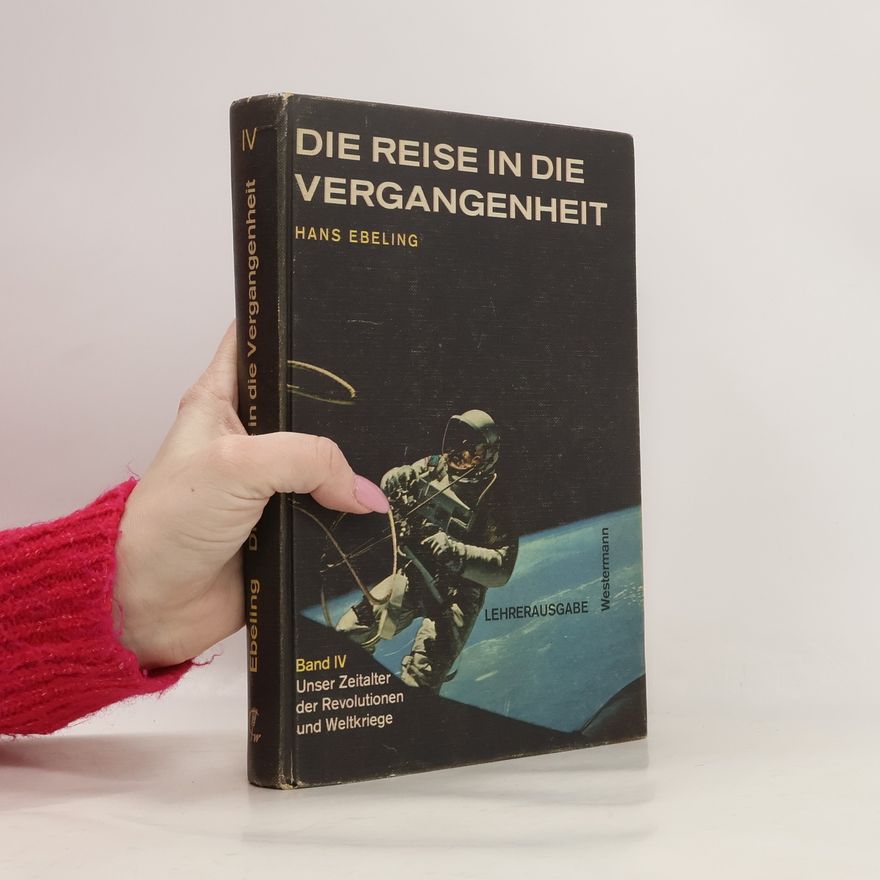 Autorenkollektiv Die Reise in die Vergangenheit