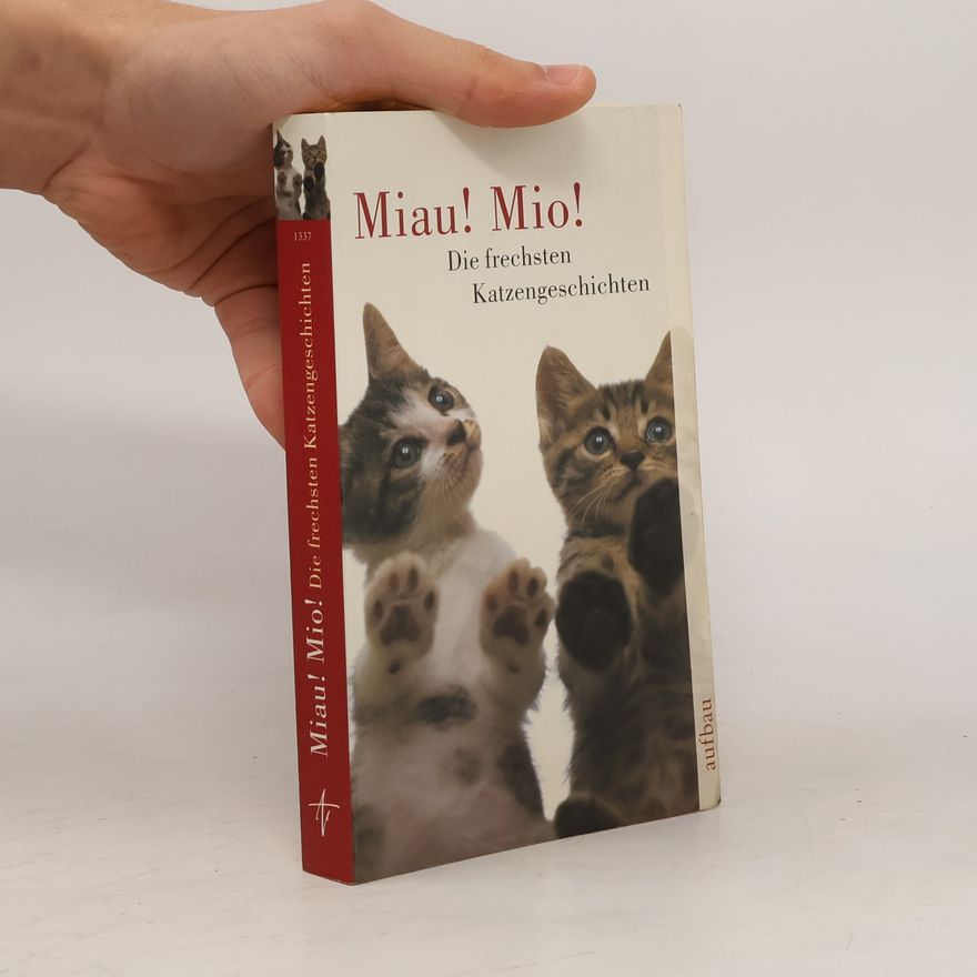 Lesley OMara Miau! Mio!