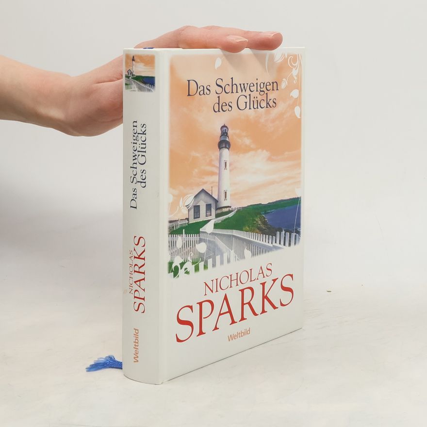 Nicholas Sparks Das Schweigen des Glücks