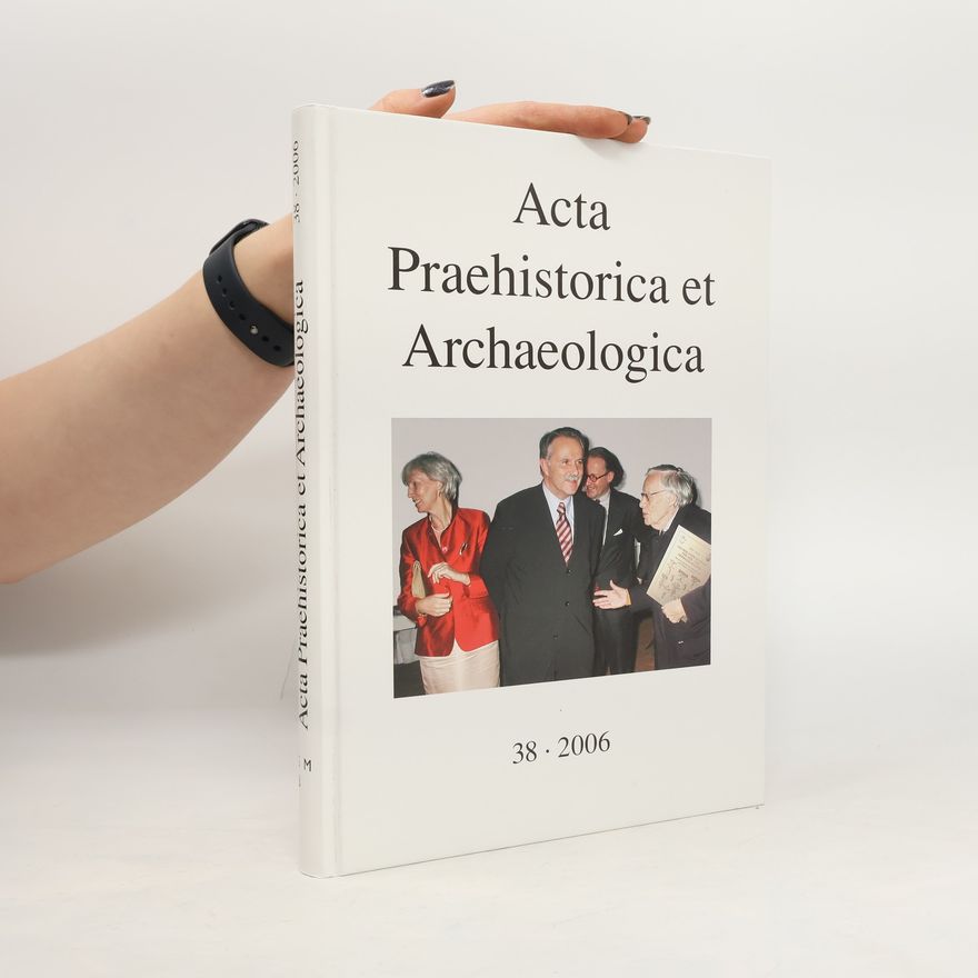 Collectif d'auteurs Acta Praehistorica et Archaeologica