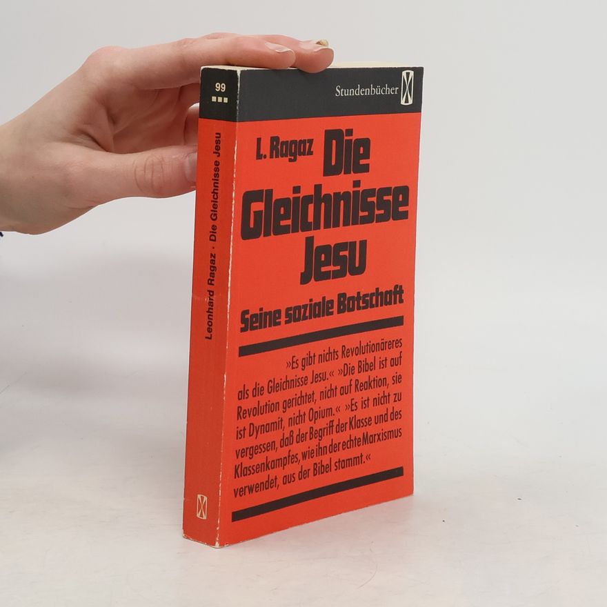 Leonhard Ragaz Die Gleichnisse Jesu