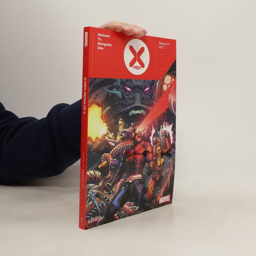 Jonathan Hickman X-Men: Reign of X By Jonathan Hickman Vol. 1