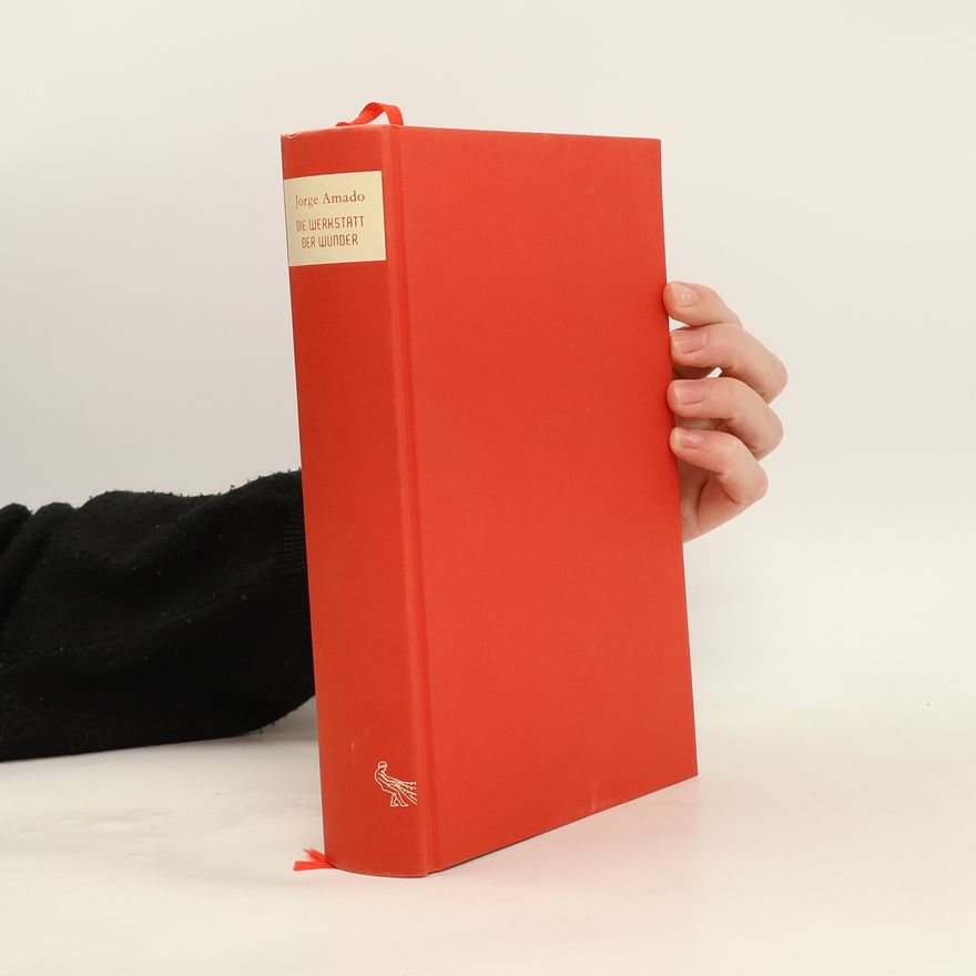 Jorge Amado Die Werkstatt der Wunder