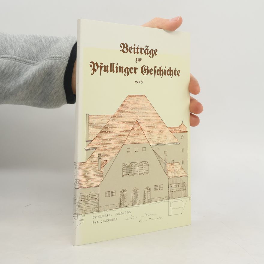 Various authors Beiträge zur Pfullinger Geschichte 3