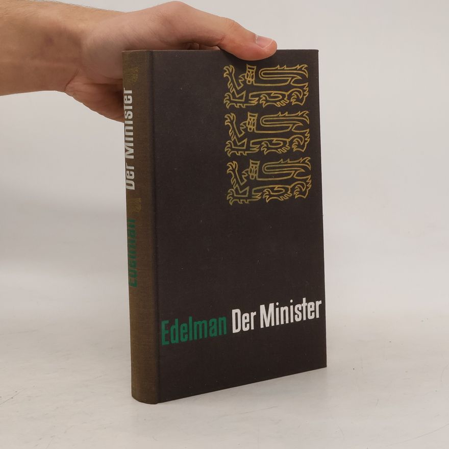 Maurice Edelman Der Minister