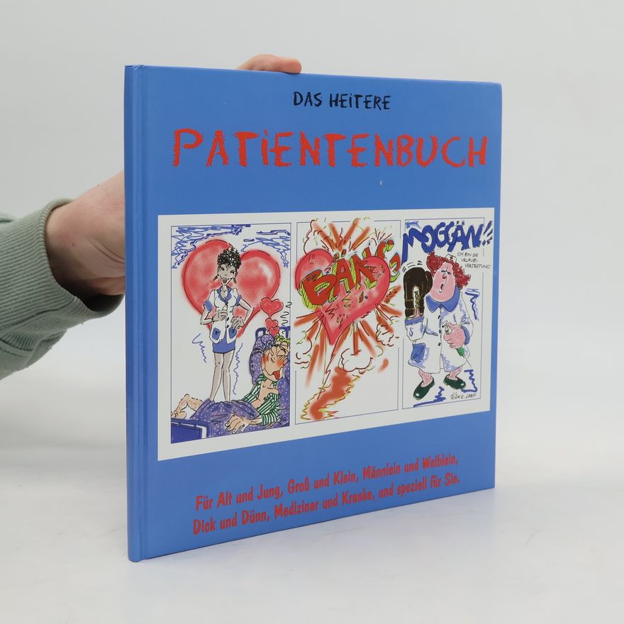 Various authors Das Heitere Patientenbuch